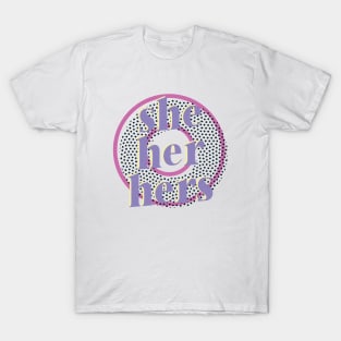 she / her / hers- retro design pronouns T-Shirt